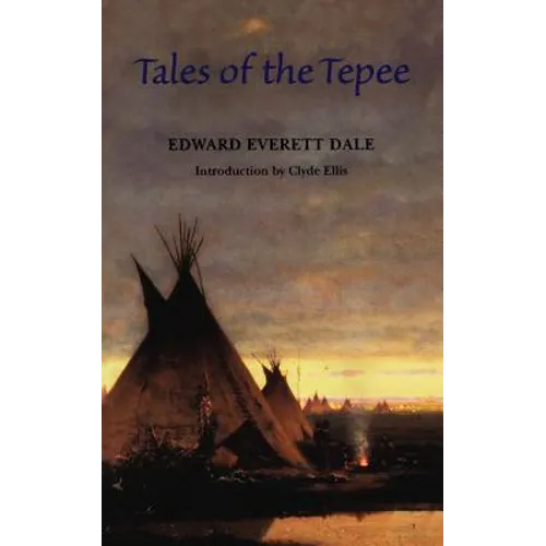 Tales of the Tepee