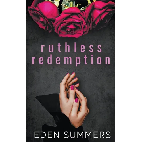Ruthless Redemption