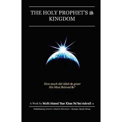 The Holy Prophet's Kingdom
