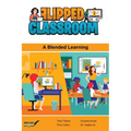 The Flipped Classroom: A Blending Learning