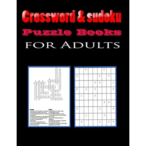 Crossword & sudoku Puzzle Books for Adults: Fun and Relaxing Puzzles with Solutions: Crossword, sudoku 8,5"x11" 176 pages