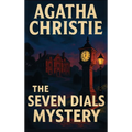 The Seven Dials Mystery: A Positronic Book