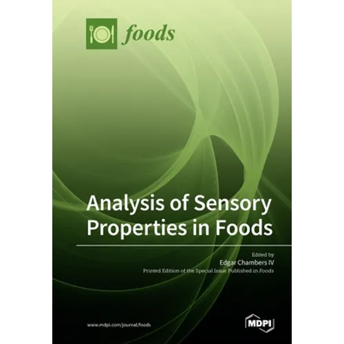 Analysis of Sensory Properties in Foods