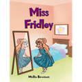 Miss Fridley