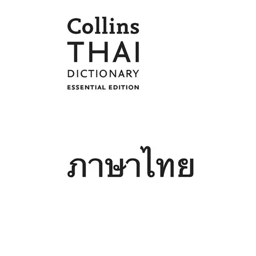 Collins Thai Dictionary: Essential Edition
