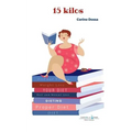 15 kilos