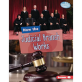How the Judicial Branch Works