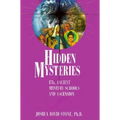 Hidden Mysteries: Ets, Ancient Mystery Schools and Ascension