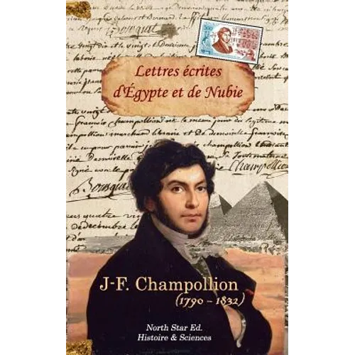 Lettres écrites d'EGYPTE et de NUBIE en 1828 et 1829