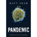 Pandemic: Horrors Written In Lockdown