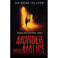 Murder with Malice