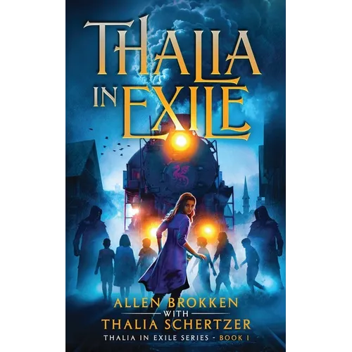 Thalia In Exile: A Towers of Light Adventure