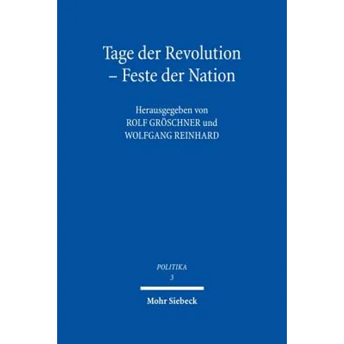 Tage Der Revolution - Feste Der Nation