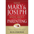 What Mary and Joseph Knew about Parenting