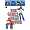 The Girls Take Over