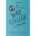 War College: It's Complicated