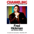 Channeling: My Life On Air, Off Air, and In Living Color