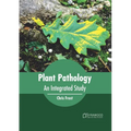 Plant Pathology: An Integrated Study