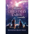 Mom's Christmas Carol
