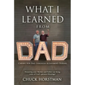 What I Learned From Dad: Caring for Dad through Alzheimer's Disease