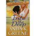 Into the Deep: A Contemporary Christian Romance Novel
