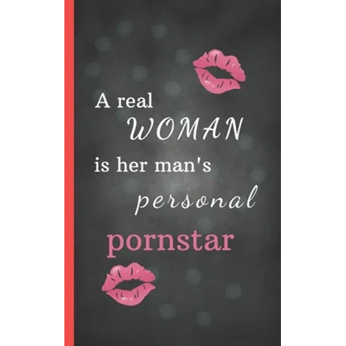 A real woman is her man's personal pornstar: 20 love and sex coupons for HIM, the best idea for a sexy gift as a couple / for your boyfriend or husban