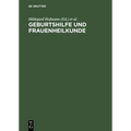 Geburtshilfe und Frauenheilkunde
