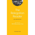 The Relegation Reader: An Anthology