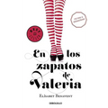 En Los Zapatos de Valeria / In Valeria's Shoes