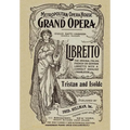 Tristan and Isolde: Libretto, German and English Text