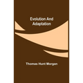 Evolution and Adaptation