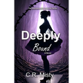 Deeply Bound