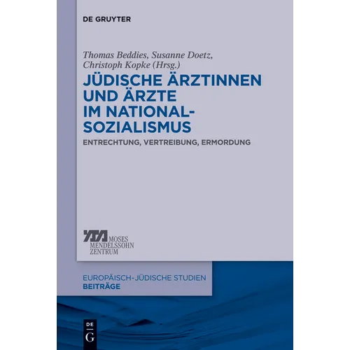 Jüdische Ärztinnen und Ärzte im Nationalsozialismus