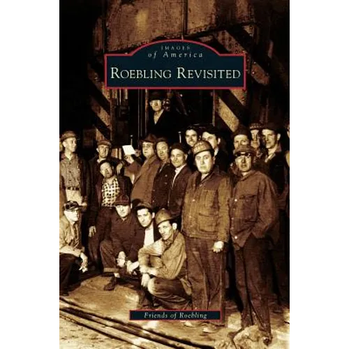 Roebling Revisited