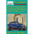 Fix Your Freewheel: New Process Freewheel Servicing and Repair as Used on Chrysler, De Soto, Dodge and Rover Cars