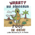 No Dinosaur Poop in Ohio