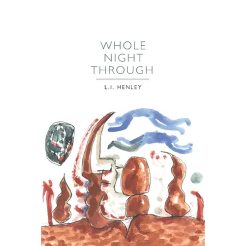 Whole Night Through