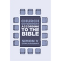 Church Government According to the Bible