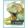 La Iguana: Spanish Edition