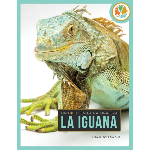 La Iguana: Spanish Edition
