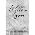 Willow Grove