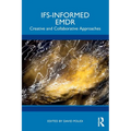 Ifs-Informed EMDR: Creative and Collaborative Approaches
