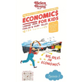 Economics for Kids: Big ideas in economics