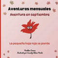 Aventura en septiembre: La pequeña hoja roja se pierde