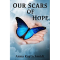 Our Scars of Hope