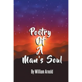 Poetry Of A Man's Soul