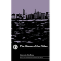 The Shame of the Cities