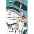 Time Management For Kids