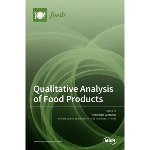 Qualitative Analysis of Food Products