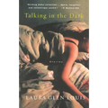 Talking in the Dark: Stories